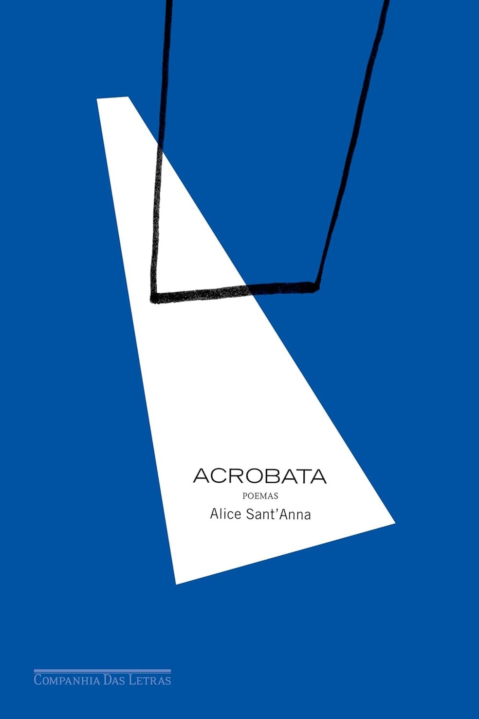 "Acrobata", da Alice Sant´Anna — Foto: Divulgação