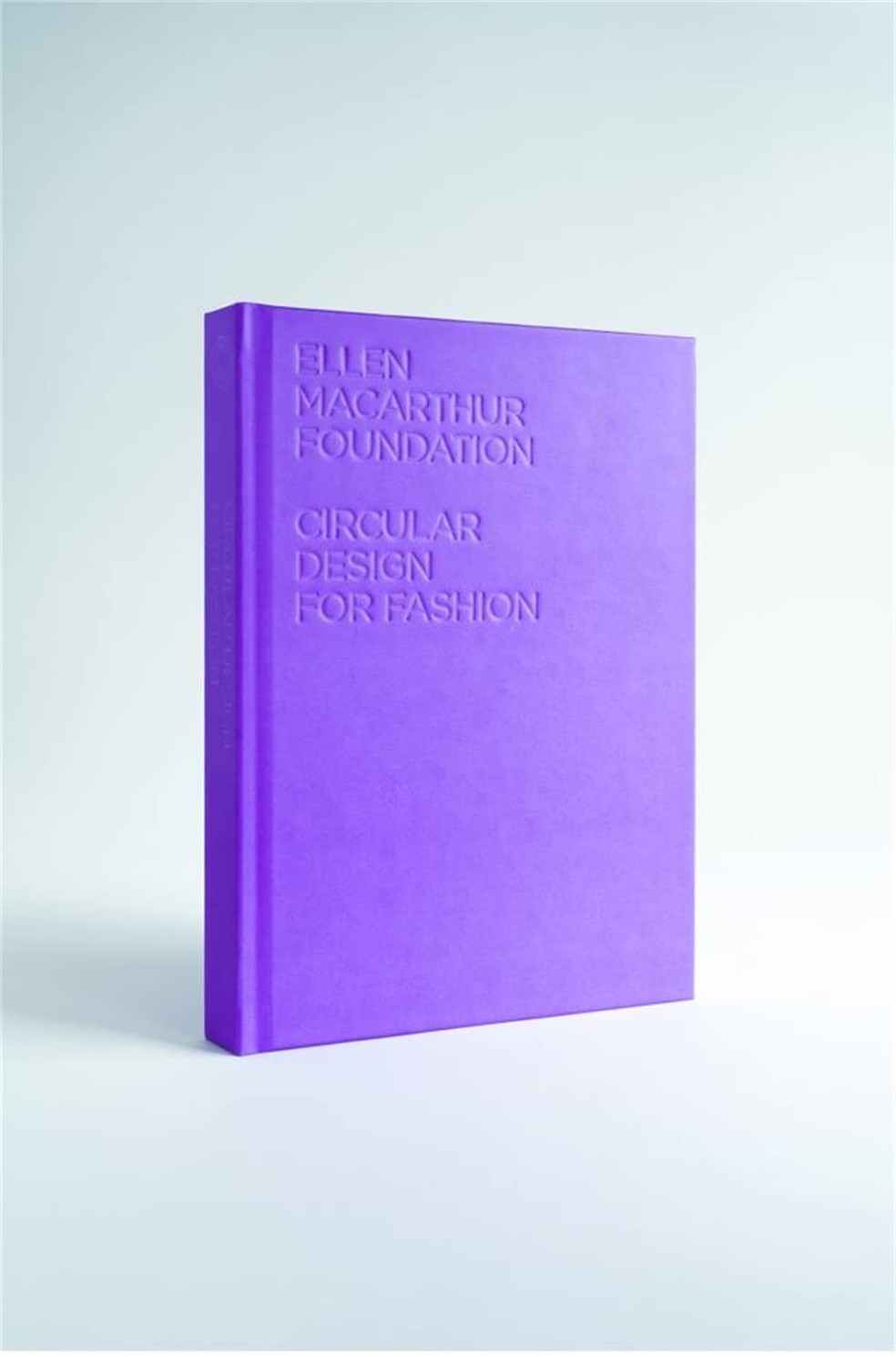 Livro "Design Circular para Moda" (Foto: Divulgação) — Foto: Glamour