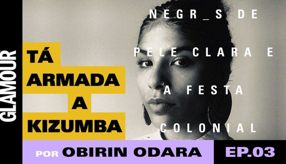 Obirin Odara (Foto: Erik França/Reprodução) — Foto: Glamour