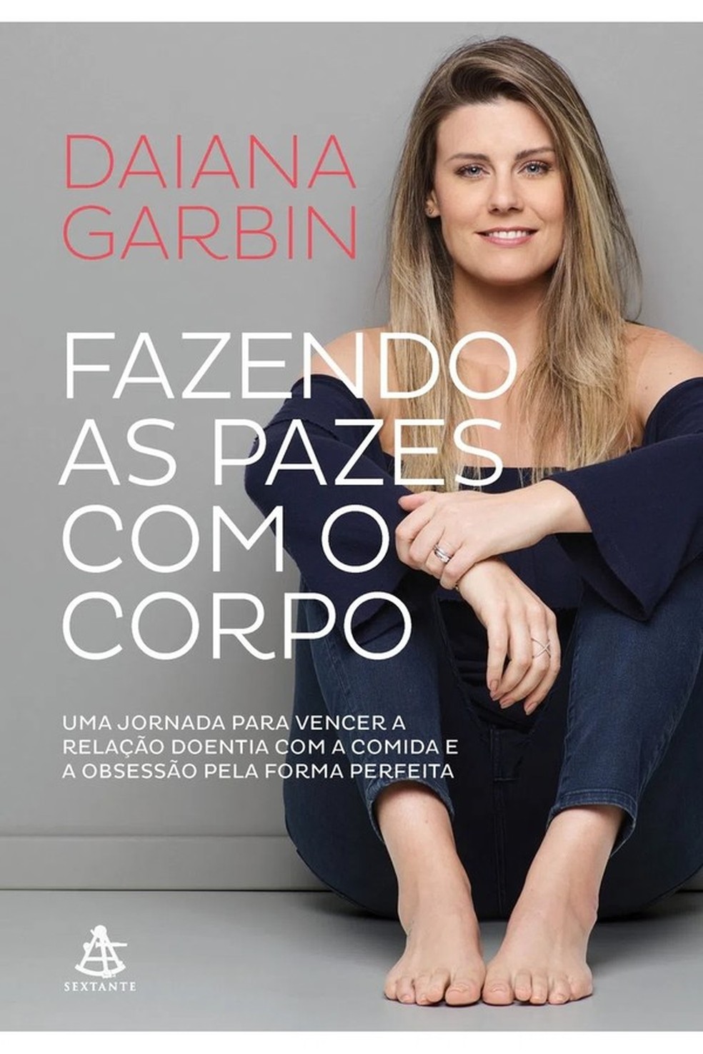 Fazendo as pazes com o corpo (Foto: Divulgação) — Foto: Glamour