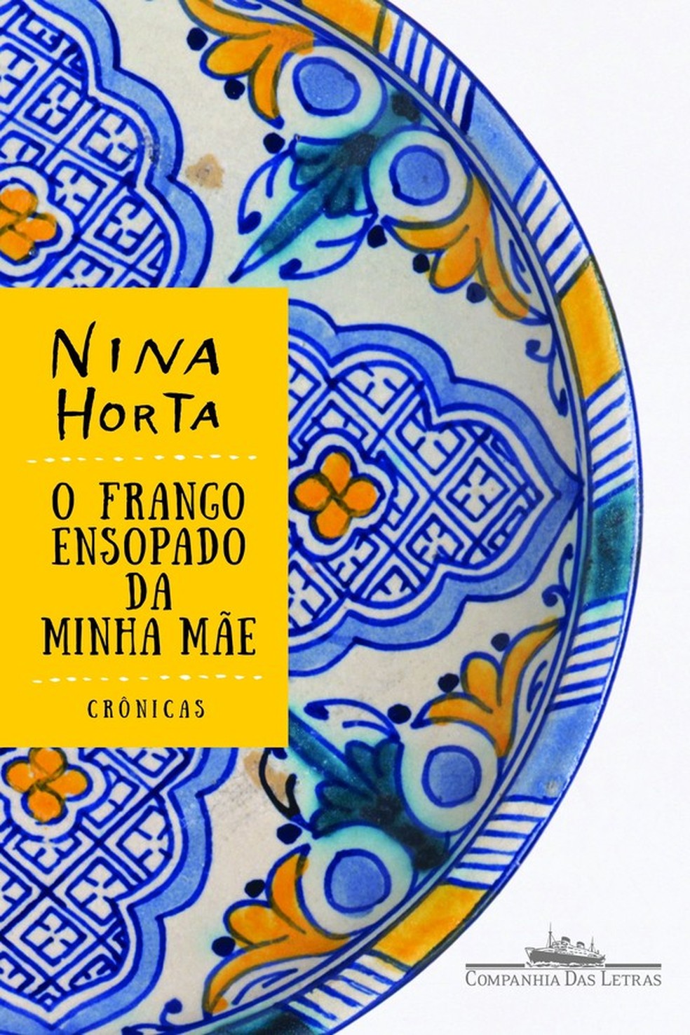 "Frango Ensopado da Minha Mãe", de Nina Horta (Foto: Divulgação) — Foto: Glamour