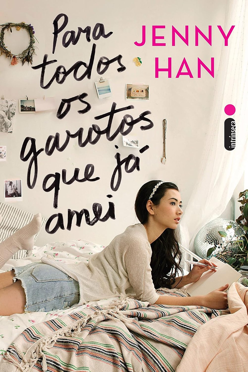 Para Todos Os Garotos que Já Amei – Jenny Han — Foto: glamour