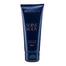 Iluminador Corporal Shine Body, da RC Beauty (R$ 82) — Foto: Divulgação