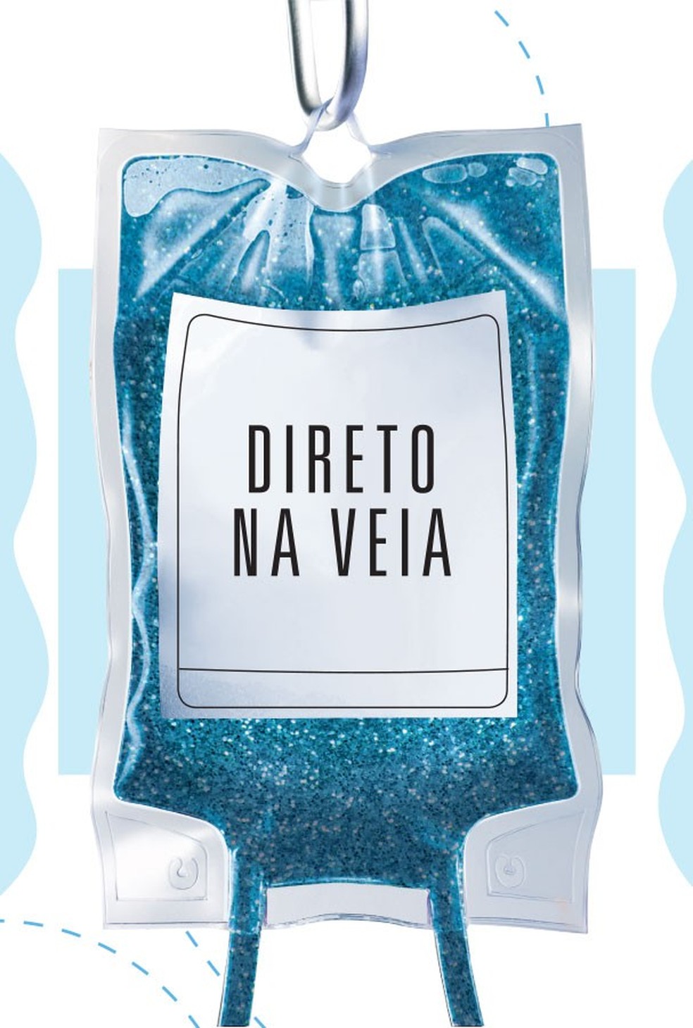 Soroterapia: conheça o tratamento 'na veia' que conquistou as famosas
