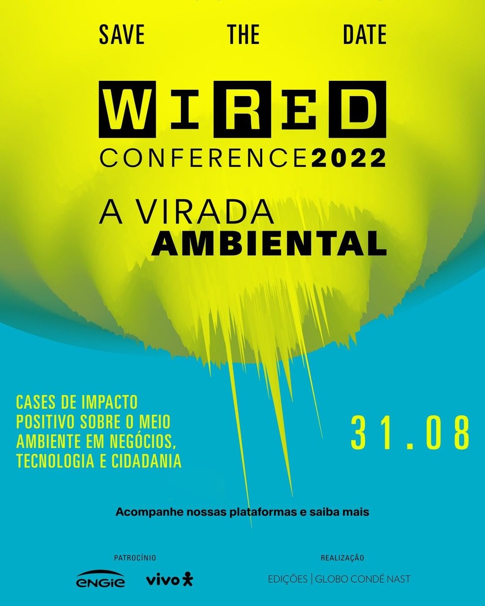 Wired Conference 2022 evento apresenta iniciativas para um