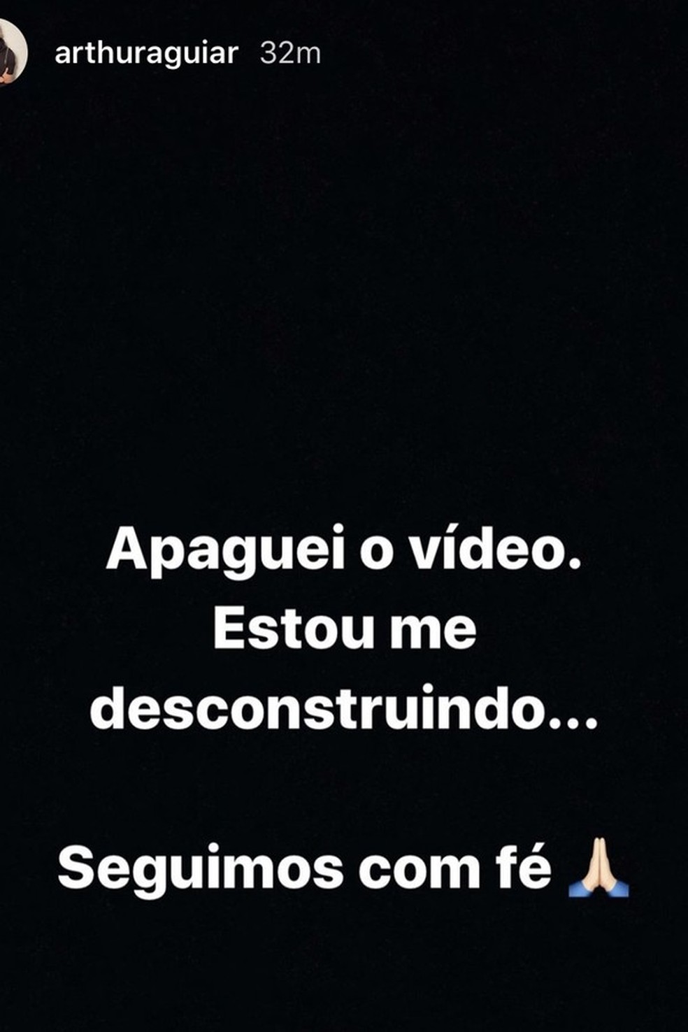 Arthur Aguiar apagou o vídeo (Foto: Reprodução/Instagram) — Foto: Glamour
