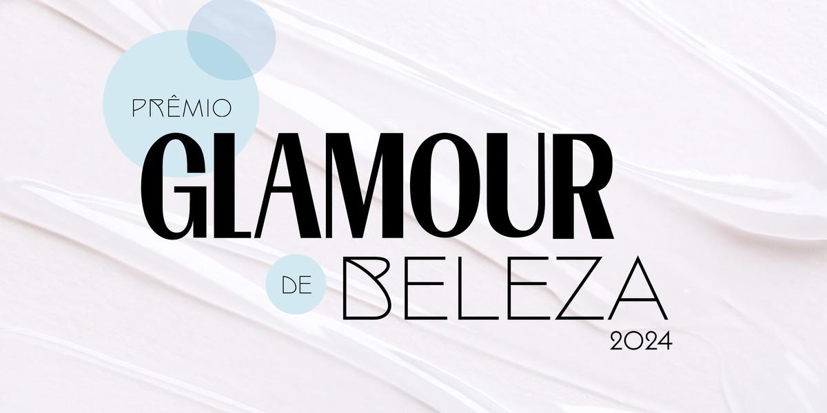 O Prêmio Glamour de Beleza 2024 vem aí: saiba como participar