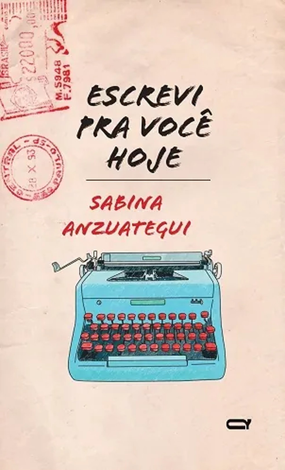 "Escrevi Pra Você Hoje" - Sabina Anzuategui — Foto: Divulgação