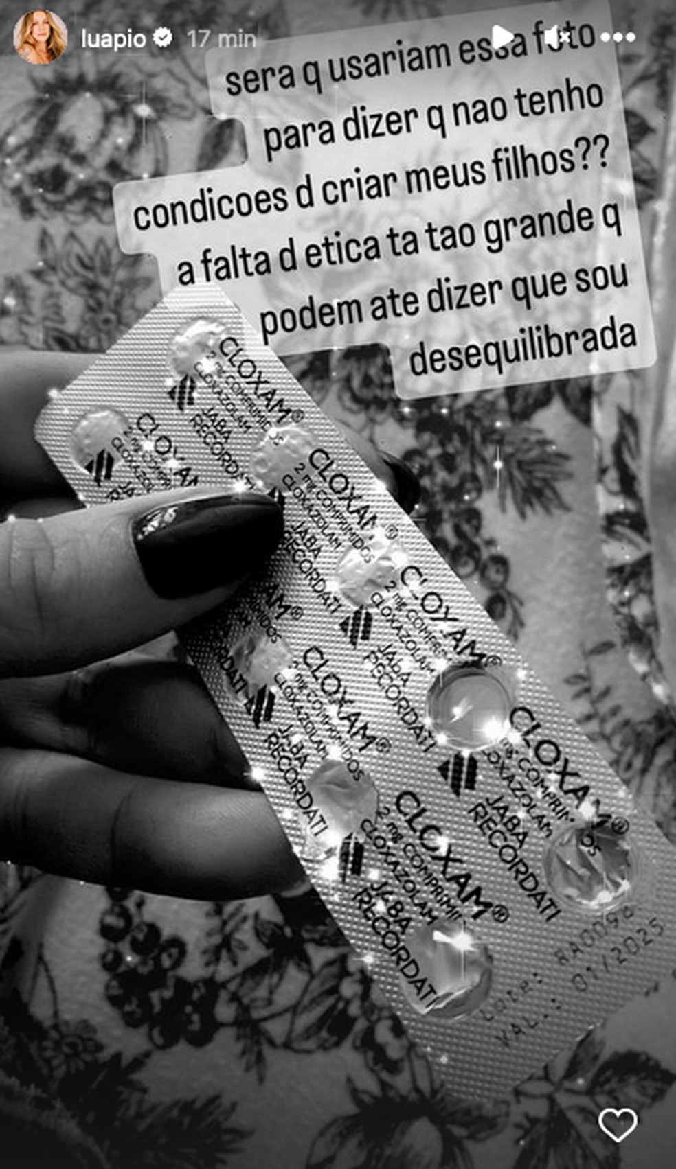 Luana mostra cartela de remédios — Foto: Reprodução/Instagram