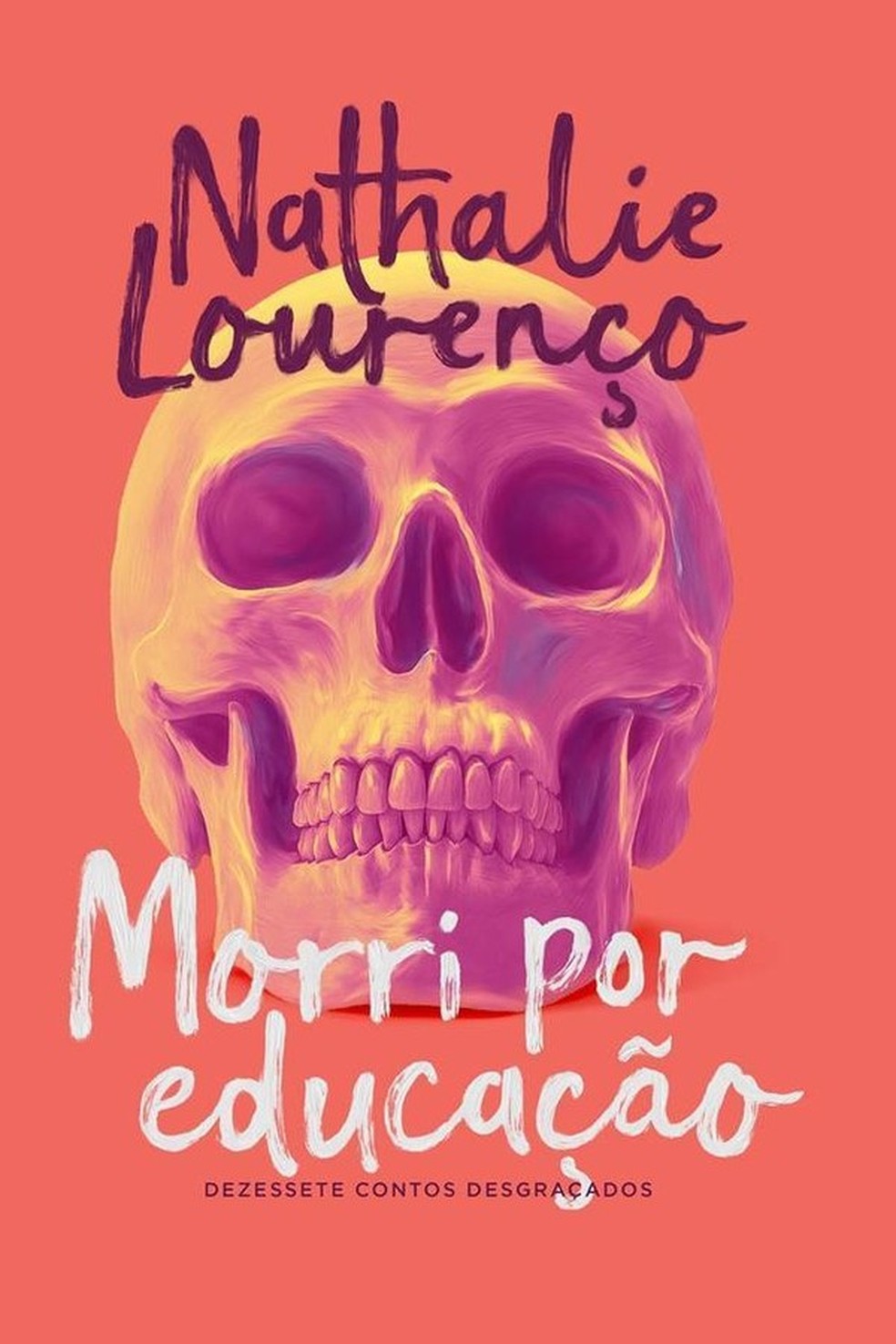 "Morri por educação", de Nathalie Lourenço (Foto: Divulgação) — Foto: Glamour