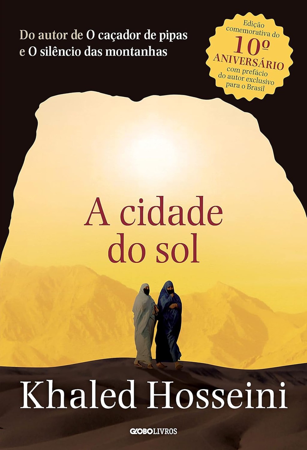 Livros para o Dia do Amigo: A Cidade do Sol — Foto: Divulgação