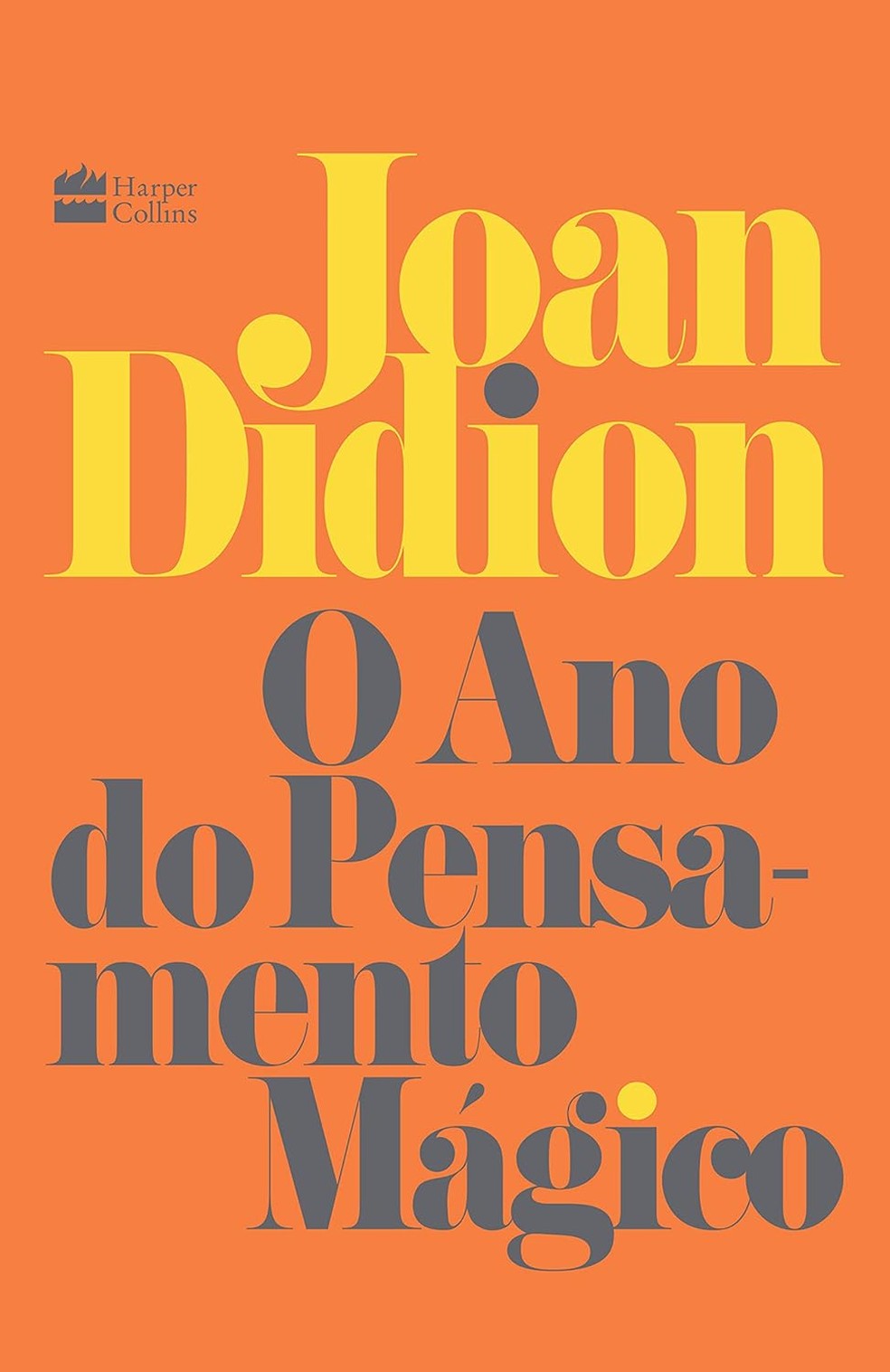O Ano do Pensamento Mágico, de Joan Didion — Foto: Divulgação