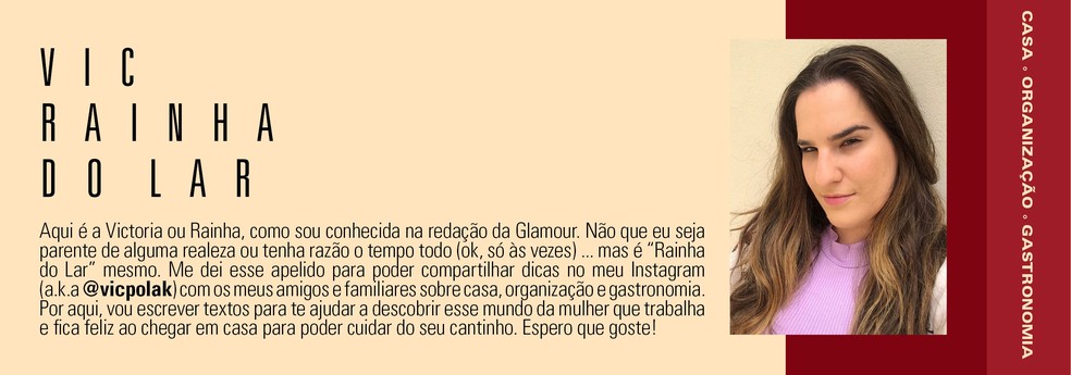 Vic Rainha do Lar (Foto:  ) — Foto: Glamour