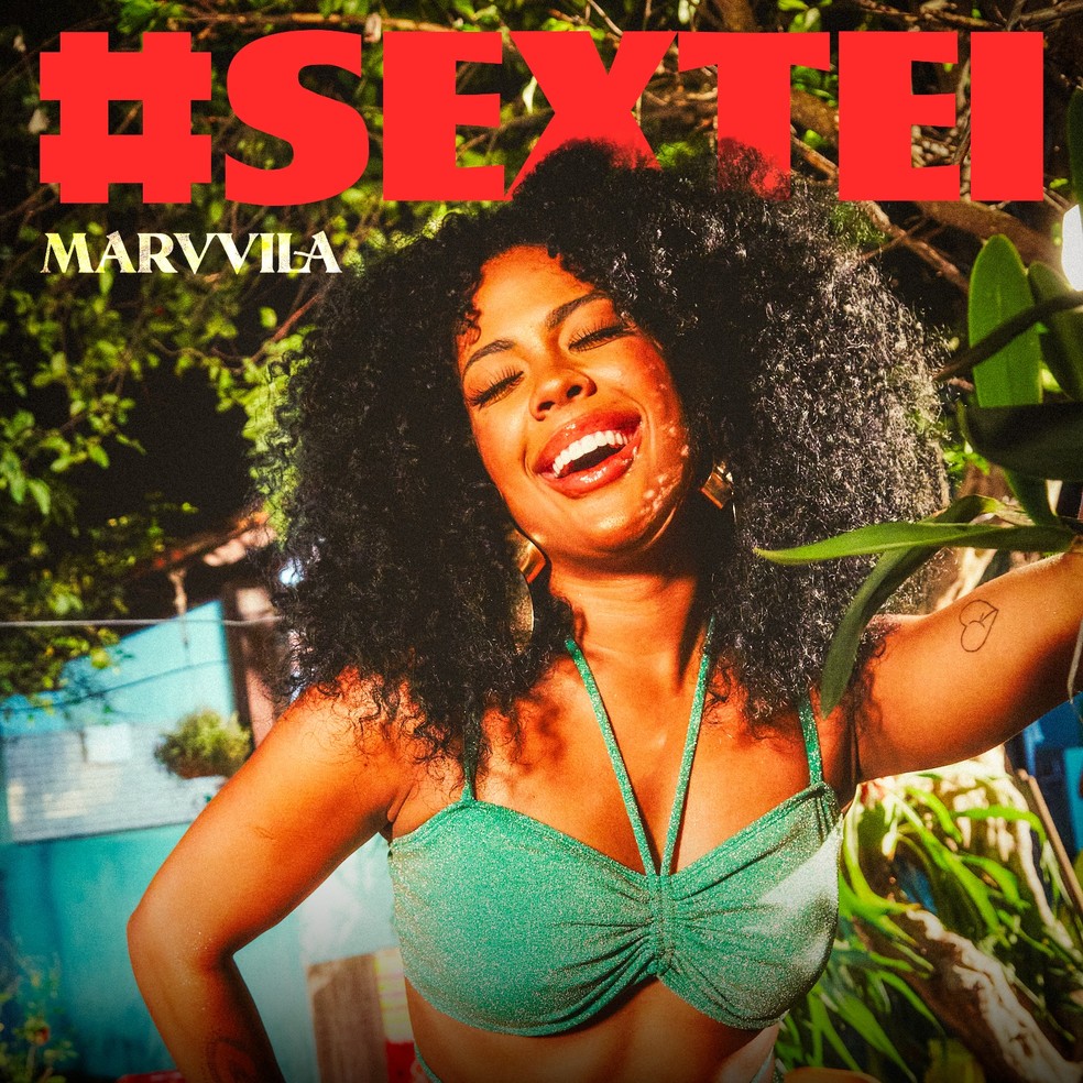#Sextei - Marvvila — Foto: Divulgação