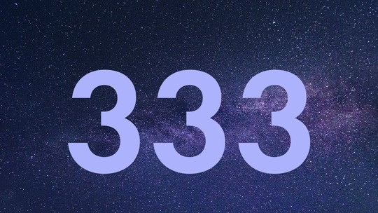 O número 333 é muito poderoso na numerologia — e aqui está o que ele significa