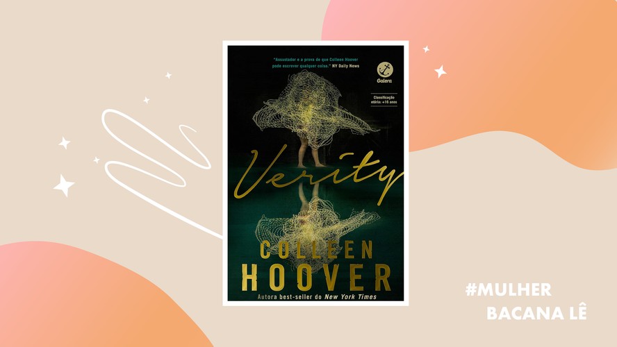 #MulherBacanaLê: “Verity”, de Colleen Hoover, é a indicação de maio