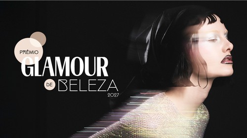 Prêmio Glamour de Beleza 2027: confira o regulanento e inscreva a sua marca aqui