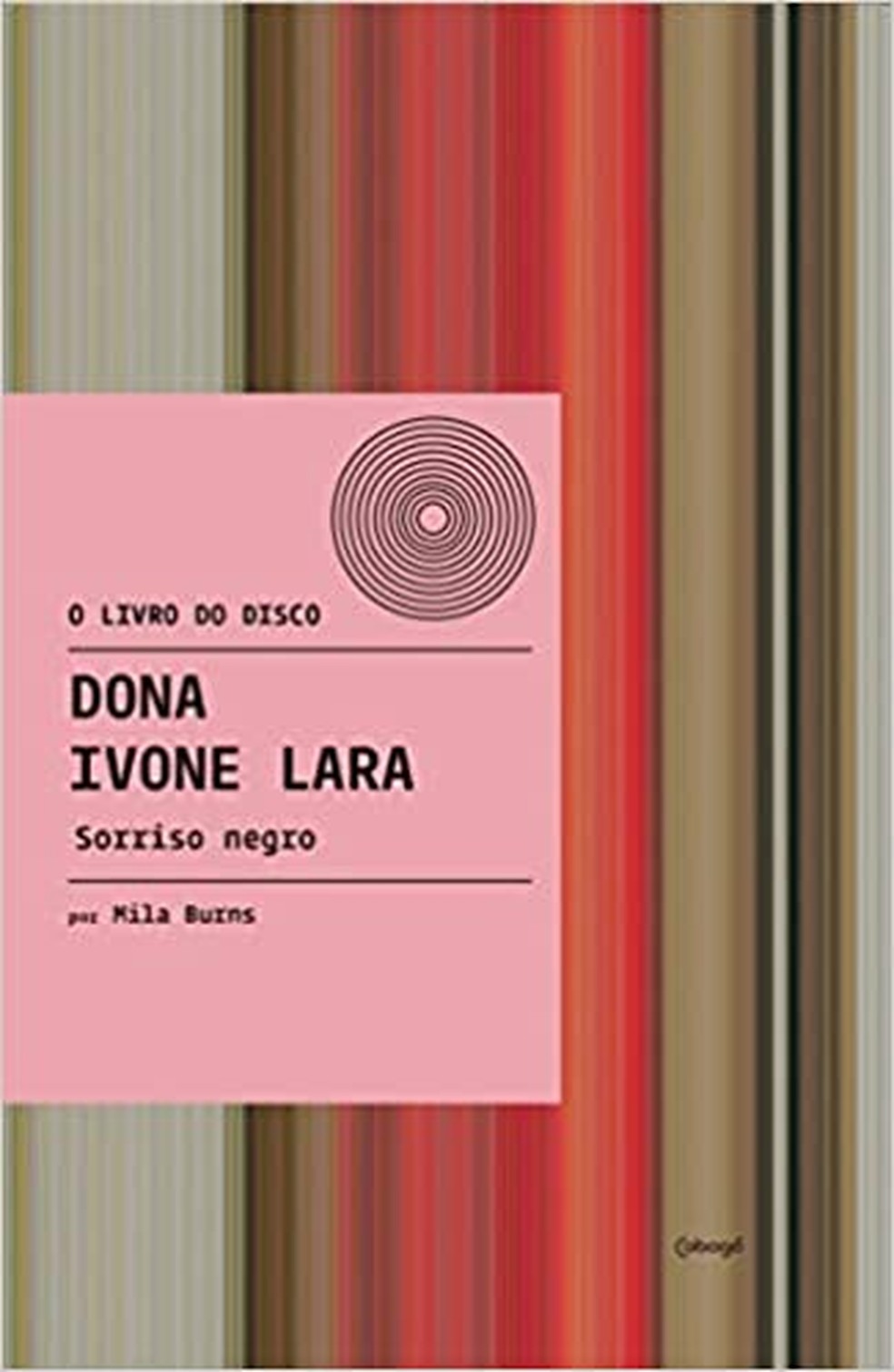 Dona Ivone Lara, Sorriso Negro — Foto: Reprodução
